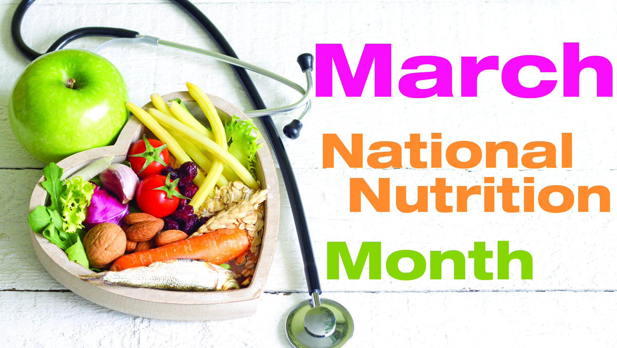 5 more tips for National Nutrition Month