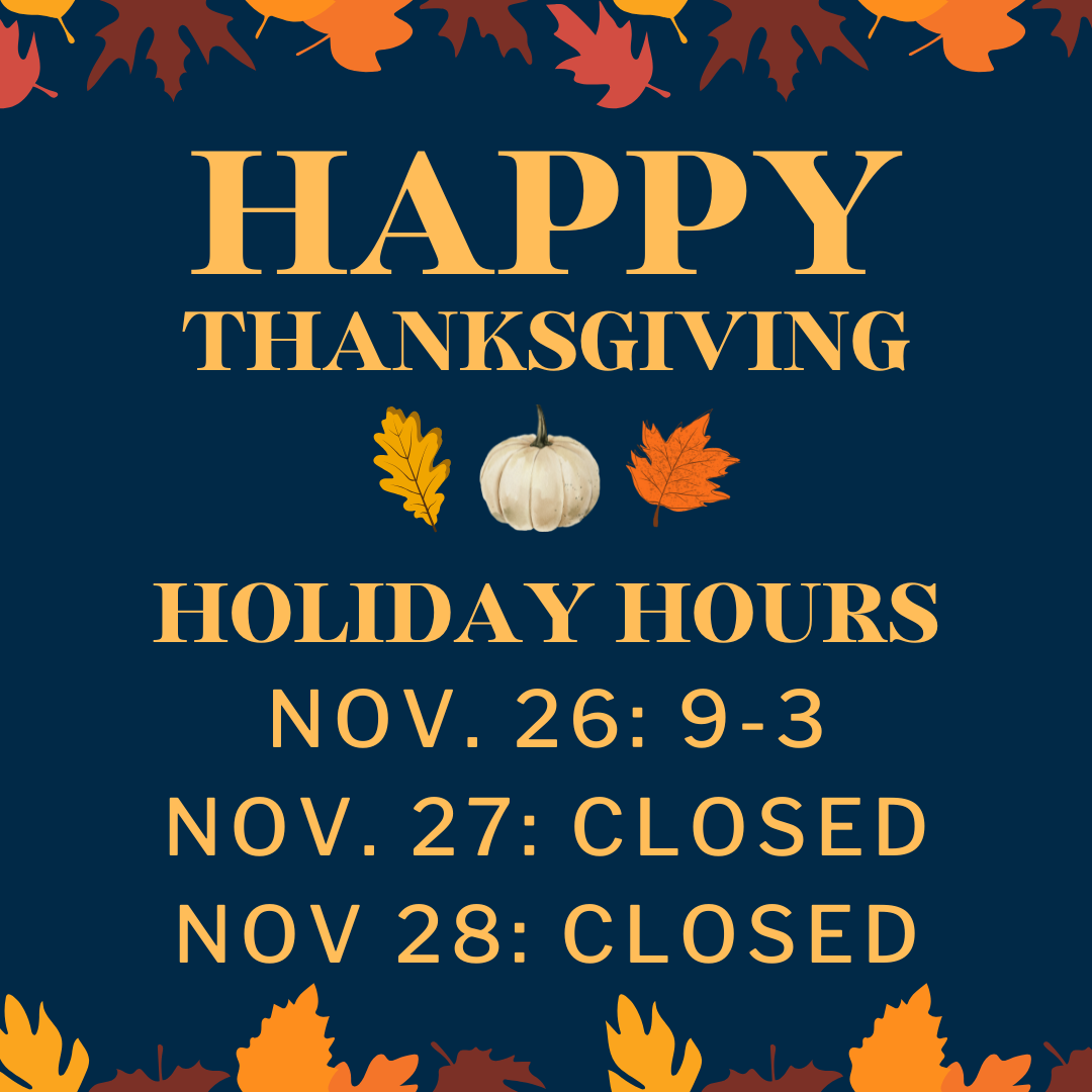 Thanksgiving Holiday Hours