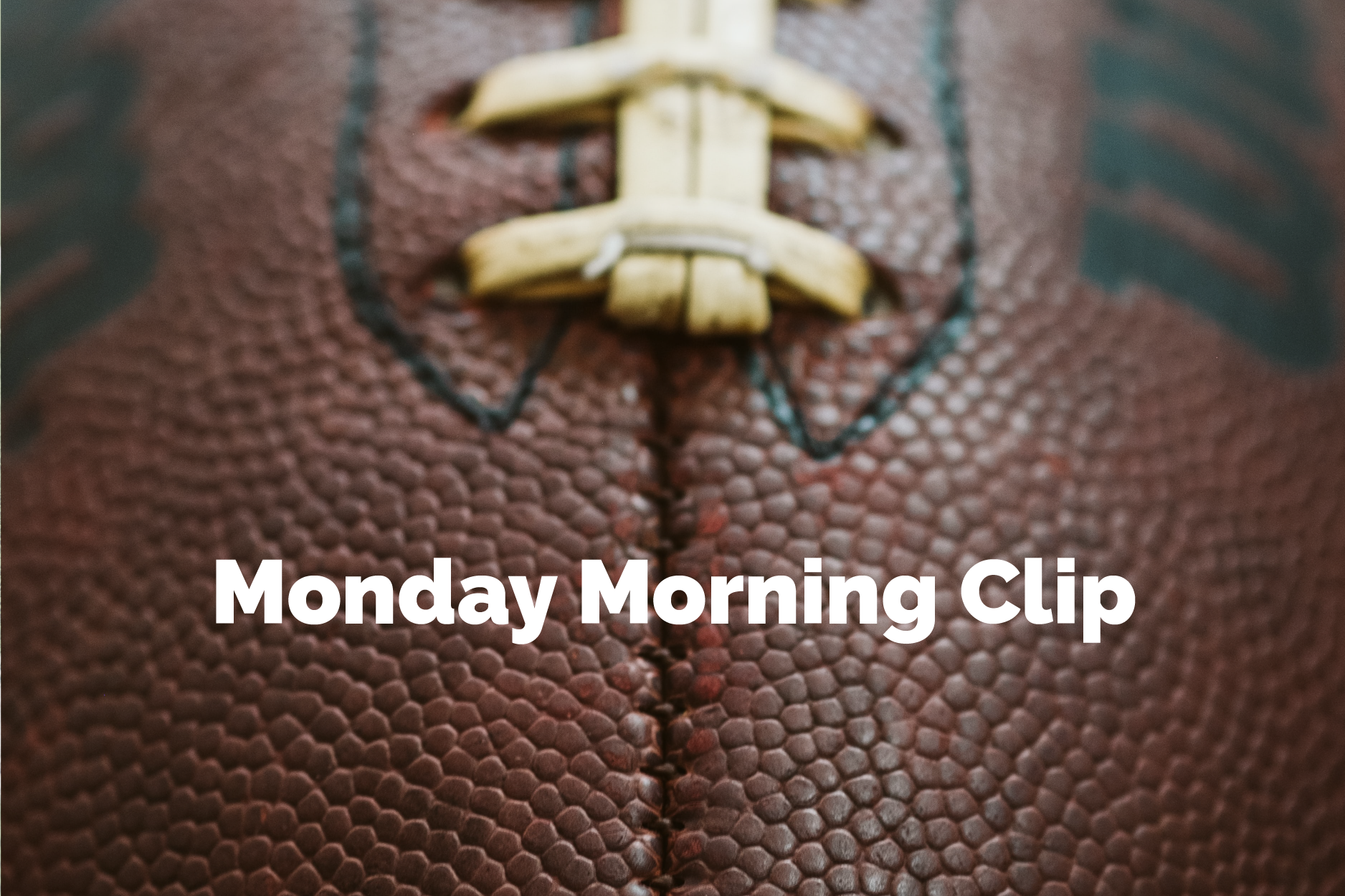 Monday Morning Clip - NFL Week 2 Breakdown