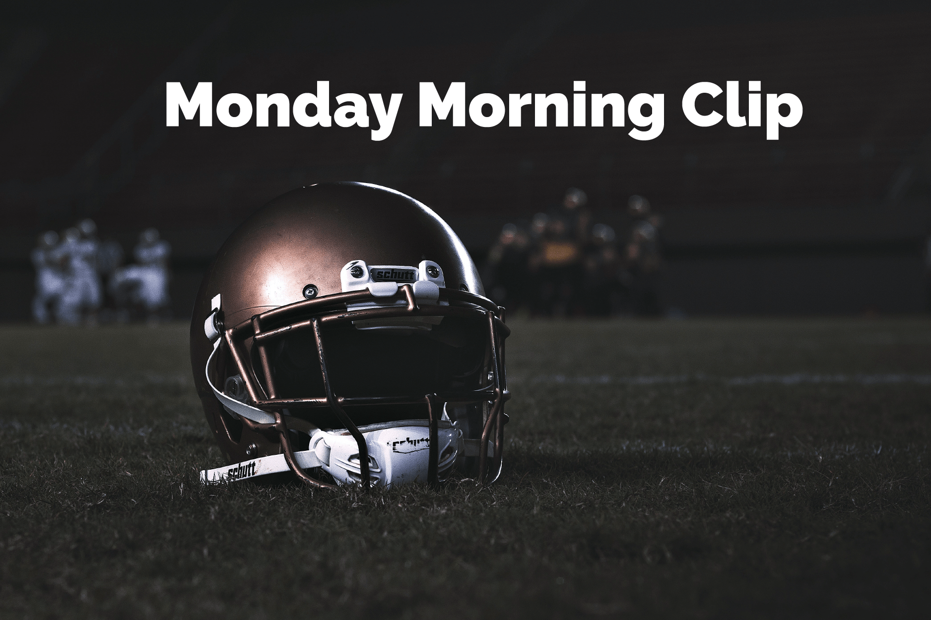 Monday Morning Clip - NFL Week 5 & More