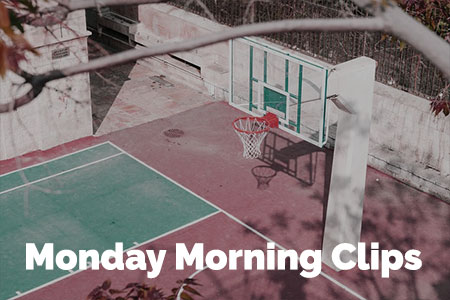 Monday Morning Clip May 30, 2022